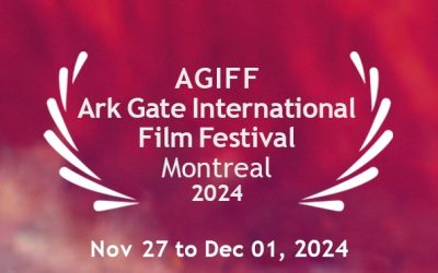 Montreal proudly hosts the 4th International ARK Gate Film Festival.